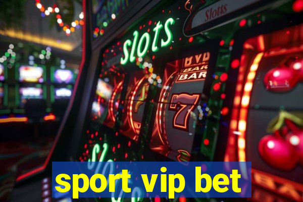 sport vip bet